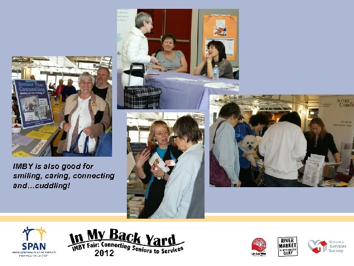 IMBY is also good for smiling, caring, connecting and…cuddling! 2012 