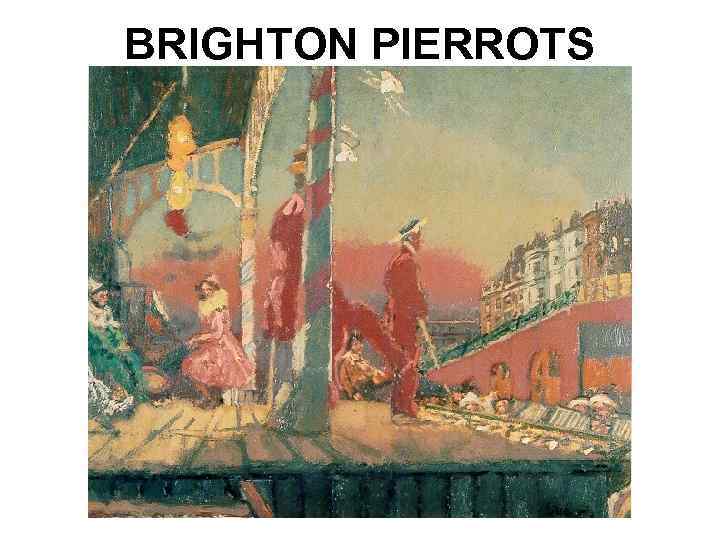 BRIGHTON PIERROTS 