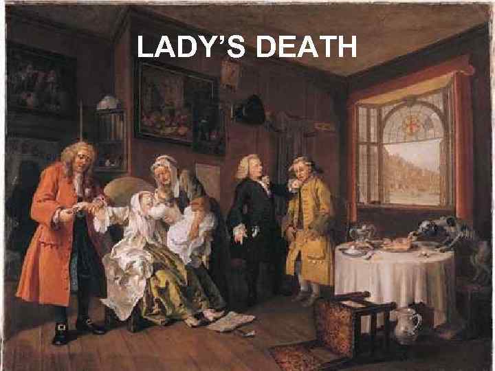 LADY’S DEATH 