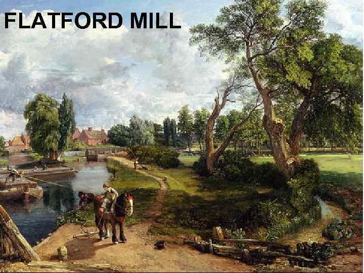 FLATFORD MILL 