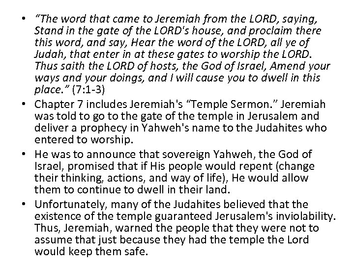  • “The word that came to Jeremiah from the LORD, saying, Stand in