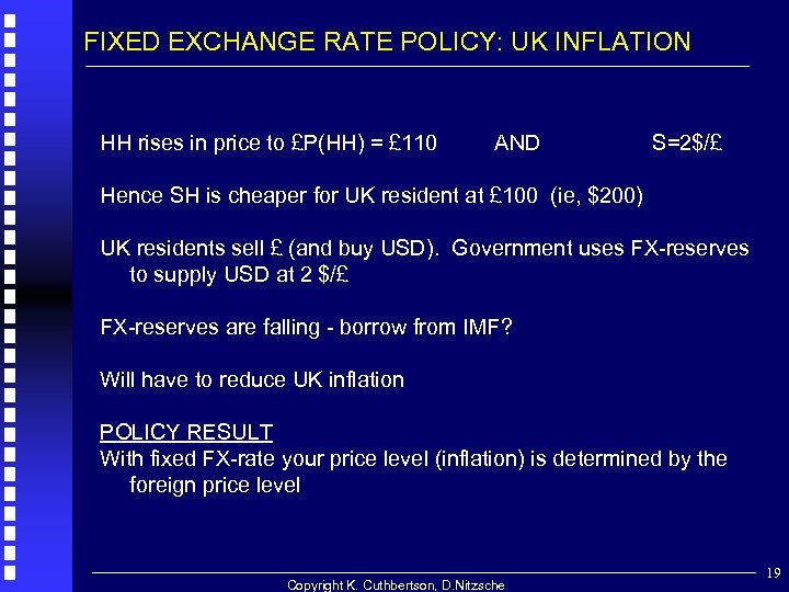 FIXED EXCHANGE RATE POLICY: UK INFLATION HH rises in price to £P(HH) = £