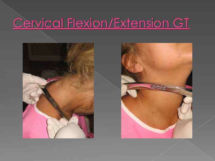 Cervical Flexion/Extension GT 