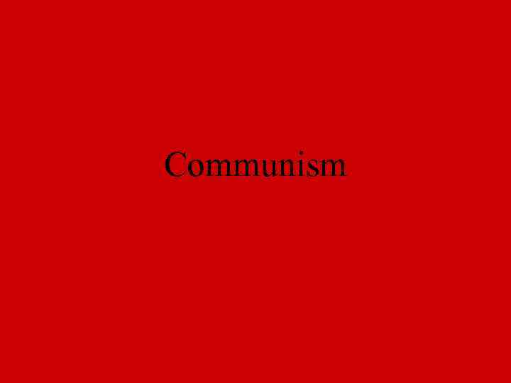 Communism 
