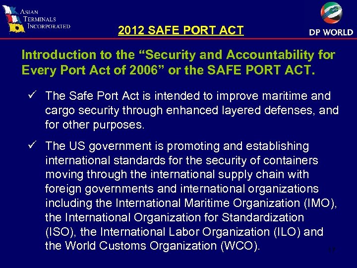 2012 SAFE PORT ACT Introduction to the “Security and Accountability for Every Port Act