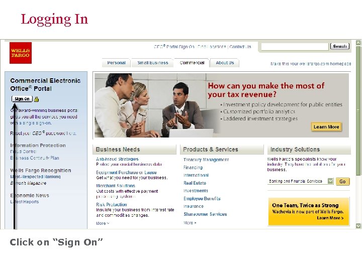 Logging In Click on “Sign On” 