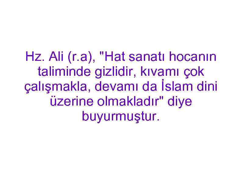 Hz. Ali (r. a), 