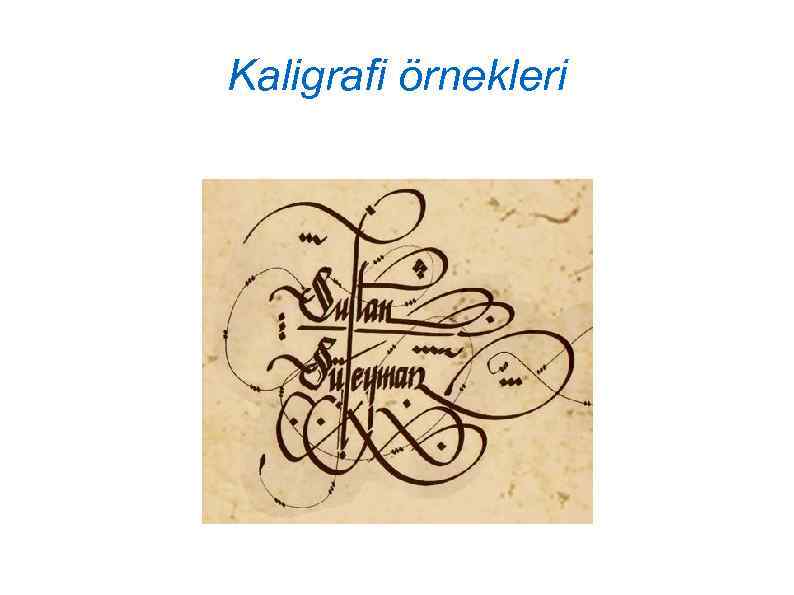 Kaligrafi örnekleri 