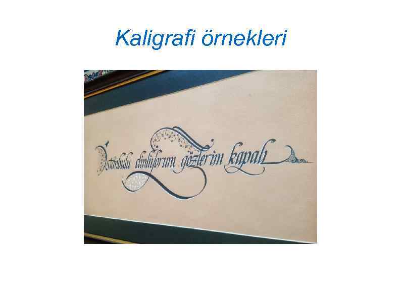 Kaligrafi örnekleri 