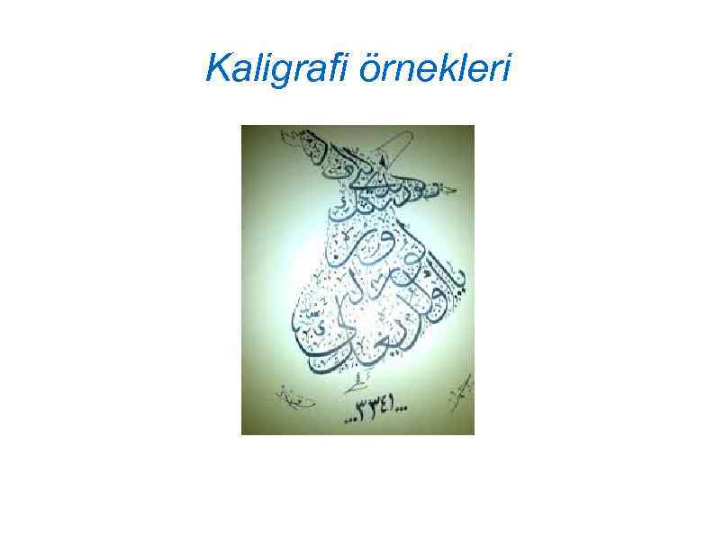 Kaligrafi örnekleri 