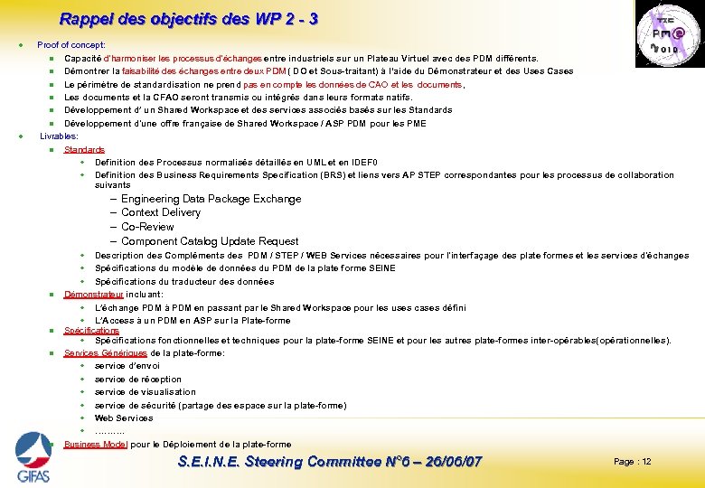 Rappel des objectifs des WP 2 - 3 l l Proof of concept: n