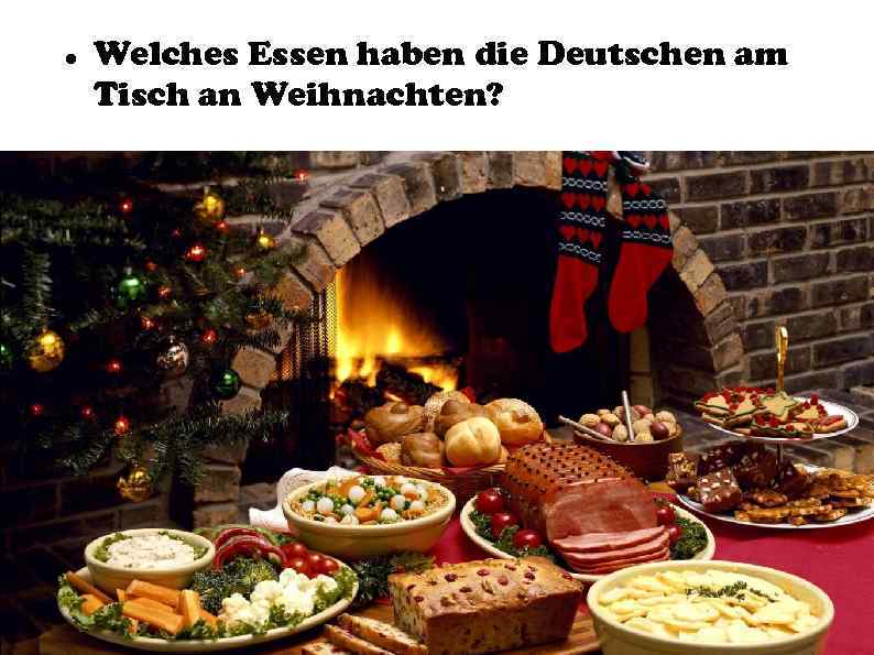  Welches Essen haben die Deutschen am Tisch an Weihnachten? 