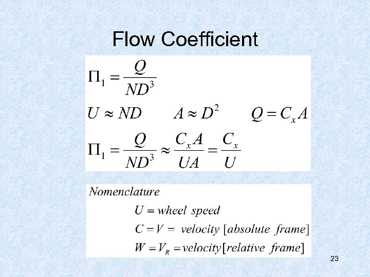 Flow Coefficient 23 