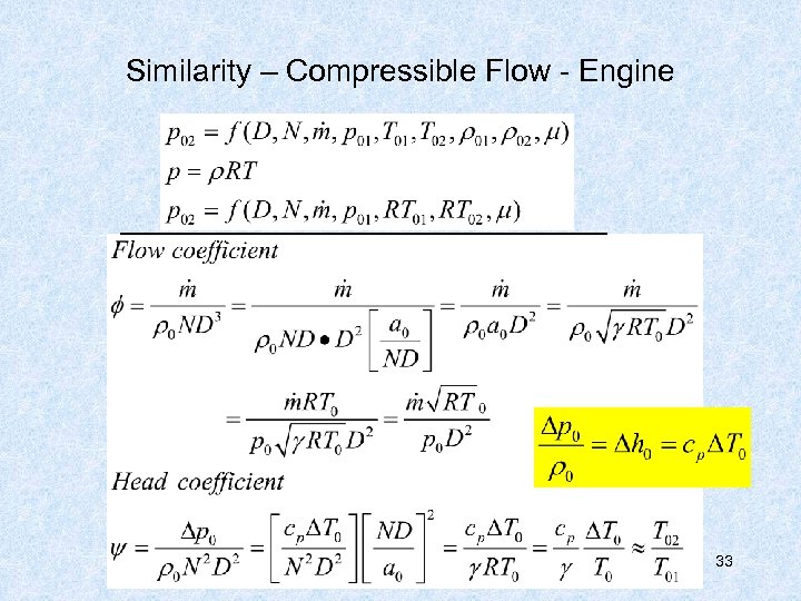 Similarity – Compressible Flow - Engine 33 