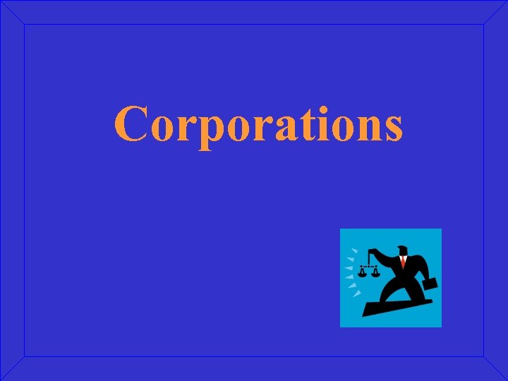 Corporations 