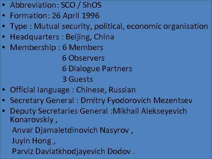  • Abbreviation: SCO / Sh. OS • Formation: 26 April 1996 • Type