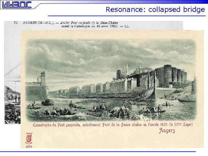 Resonance: collapsed bridge 
