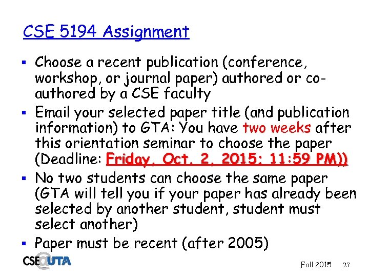 CSE 5194 Assignment § Choose a recent publication (conference, workshop, or journal paper) authored