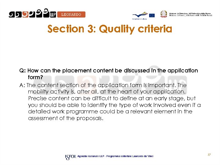 Section 3: Quality criteria Q: How can the placement content be discussed in the