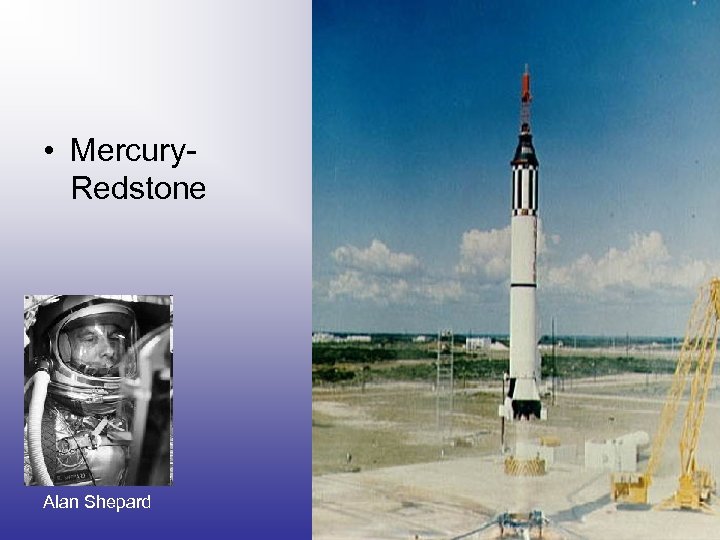  • Mercury. Redstone Alan Shepard 