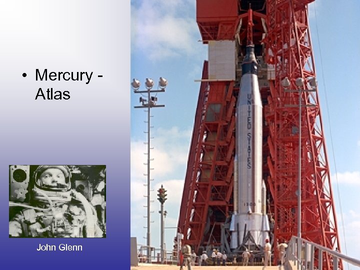  • Mercury Atlas John Glenn 