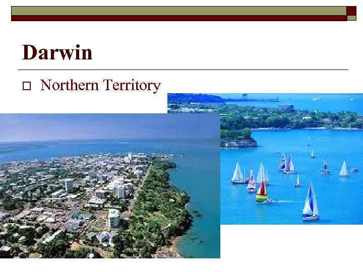 Darwin o Northern Territory 