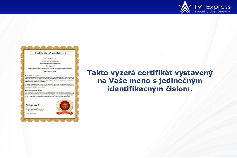 Takto vyzerá certifikát vystavený na Vaše meno s jedinečným identifikačným číslom. 
