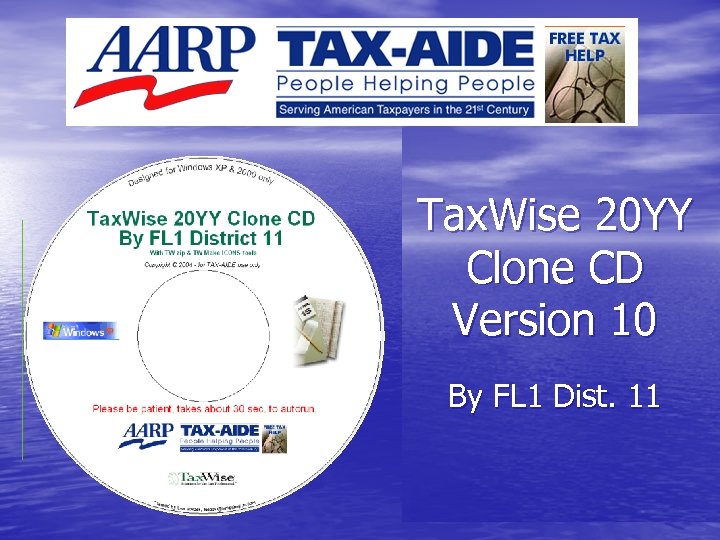 Tax. Wise 20 YY Clone CD Version 10 By FL 1 Dist. 11 