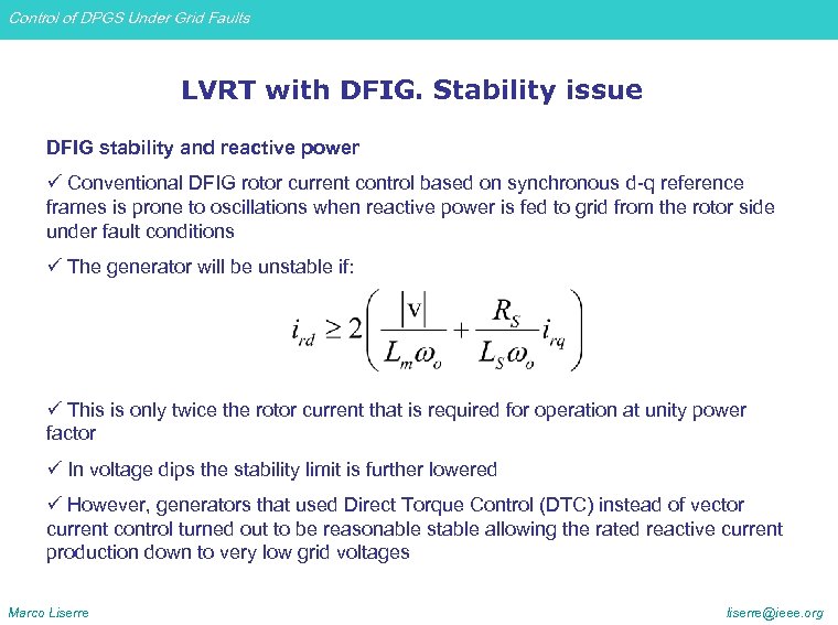 Control of DPGS Under Grid Faults LVRT with DFIG. Stability issue DFIG stability and