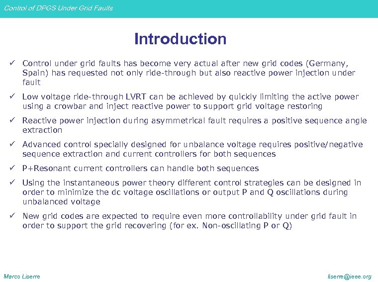 Control of DPGS Under Grid Faults Introduction ü Control under grid faults has become