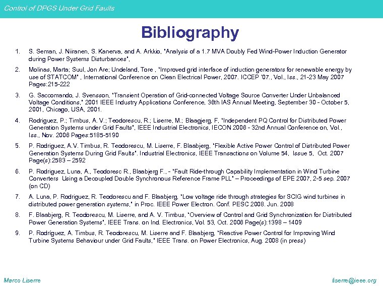 Control of DPGS Under Grid Faults Bibliography 1. S. Seman, J. Niiranen, S. Kanerva,