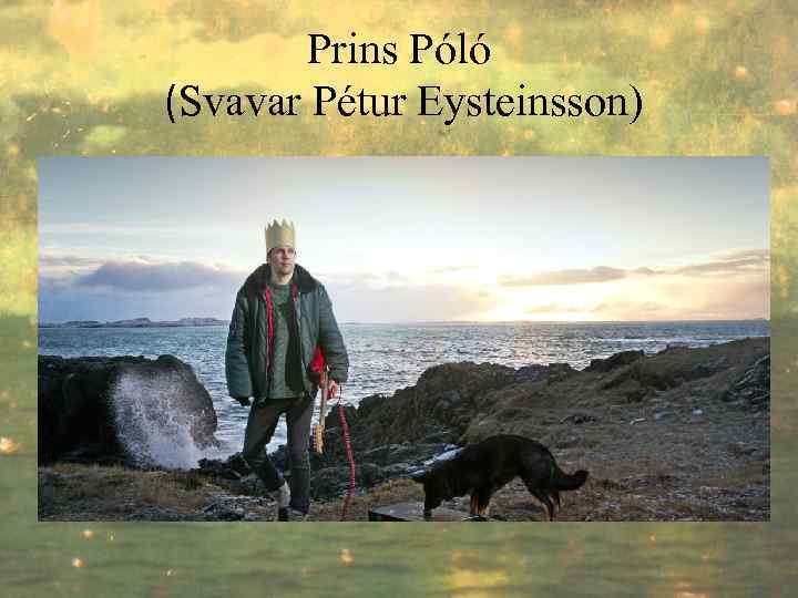 Prins Póló (Svavar Pétur Eysteinsson) 