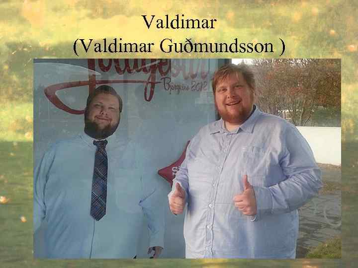 Valdimar (Valdimar Guðmundsson ) 