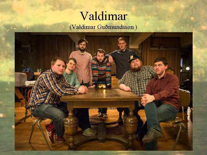 Valdimar (Valdimar Guðmundsson ) 