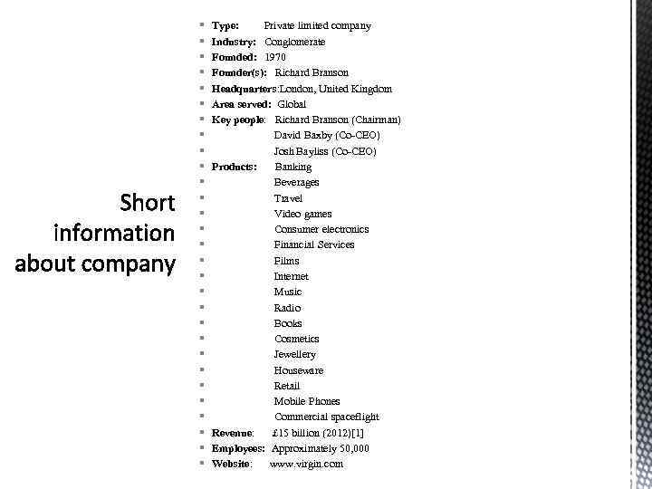 § § § § § § § § Type: Private limited company Industry: Conglomerate