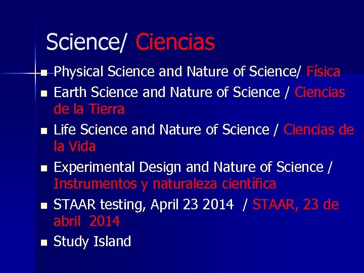 Science/ Ciencias n n n Physical Science and Nature of Science/ Física Earth Science