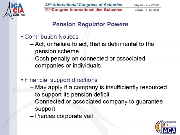 Pension Regulator Powers • Contribution Notices – Act, or failure to act, that is