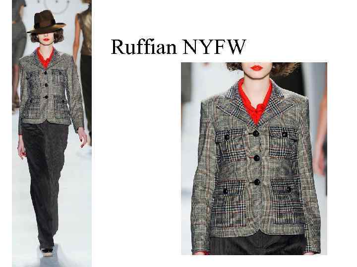 Ruffian NYFW 