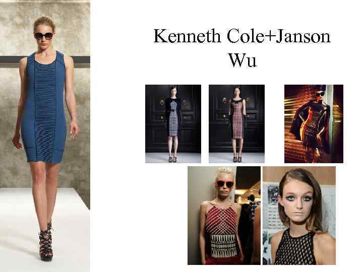 Kenneth Cole+Janson Wu 