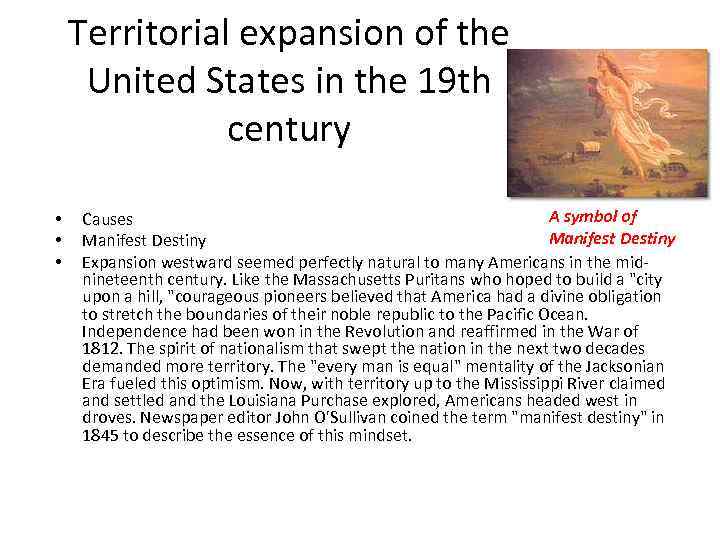 Territorial expansion of the United States in the 19 th century • • •