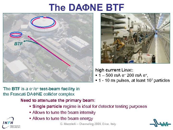The DAFNE BTF high current Linac: § 1 - 500 m. A e- 200