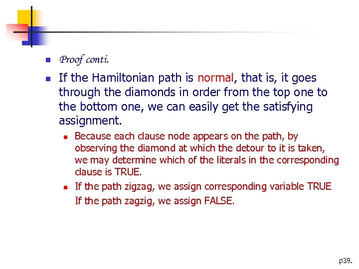  Proof conti. If the Hamiltonian path is normal, that is, it goes through