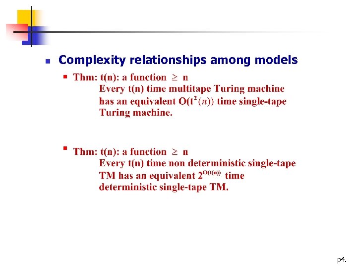  Complexity relationships among models p 4. 