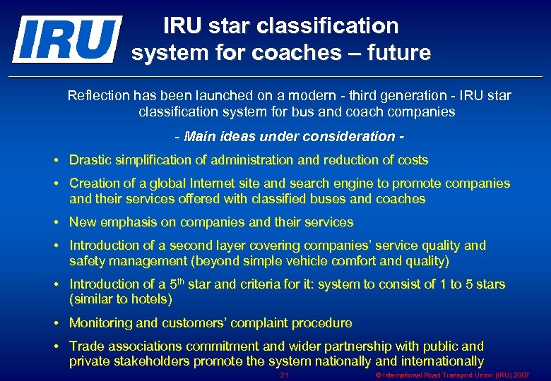 IRU star classification system for coaches – future Reflection has been launched on a