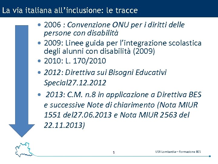La via italiana all’inclusione: le tracce 2006 : Convenzione ONU per i diritti delle