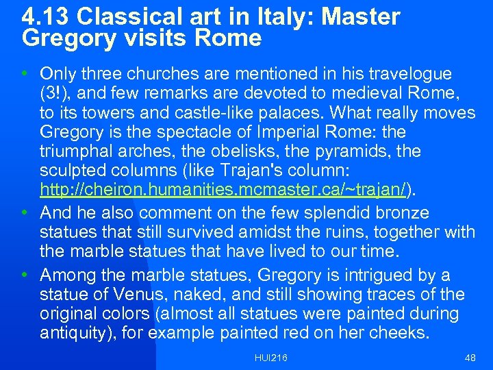 4. 13 Classical art in Italy: Master Gregory visits Rome • Only three churches