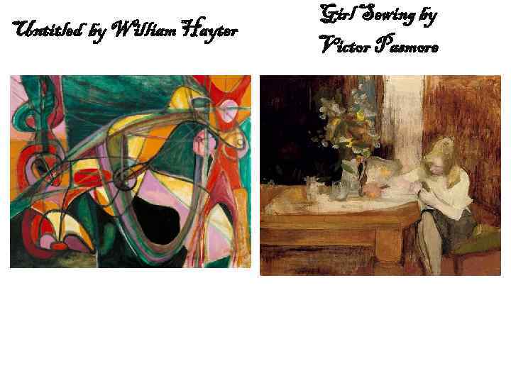 Untitled by William Hayter Girl Sewing by Victor Pasmore 