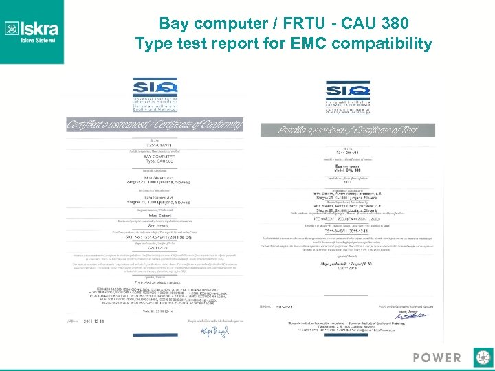 Bay computer / FRTU - CAU 380 Type test report for EMC compatibility 