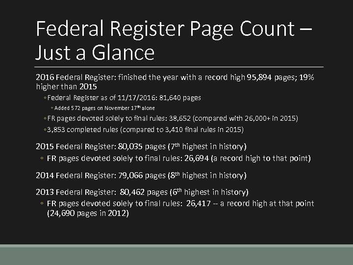 Federal Register Page Count – Just a Glance 2016 Federal Register: finished the year