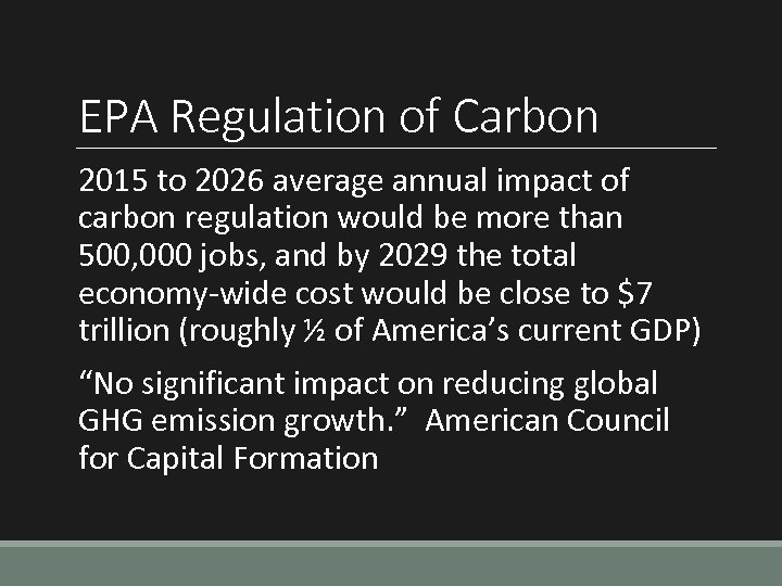 EPA Regulation of Carbon 2015 to 2026 average annual impact of carbon regulation would